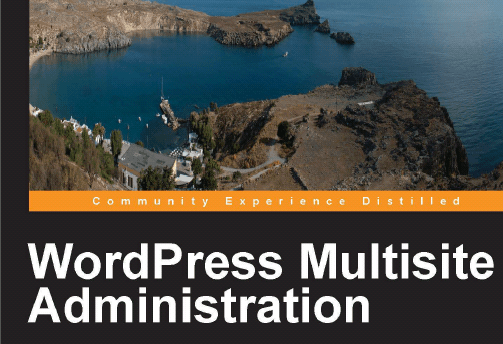 Managing Your First WordPress Multisite Network